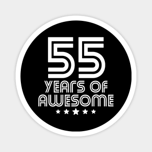 55 Years Of Awesome Magnet